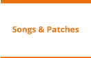 Songs & Patches