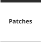 Patches