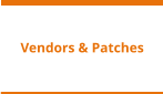 Vendors & Patches